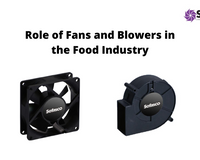 Role of Fans and Blowers in the Food Industry