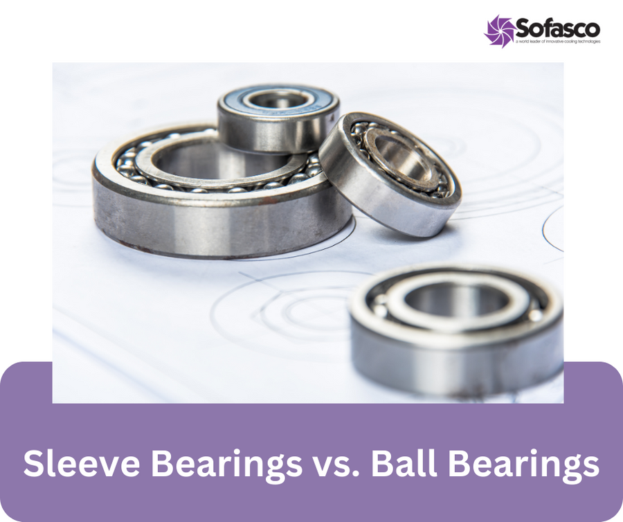 Sleeve Bearings vs. Ball Bearings: Exploring Cooling Fan 