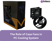  Optimizing Computer Case Fans in your PC